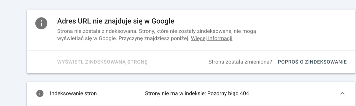 Inspekcja adresu URL w Google Search Console dla adresu ze statusem „Pozorny błąd 404”: panel „Adres URL nie znajduje się w Google”